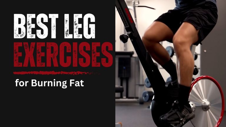 Best Leg Exercises for Burning Fat